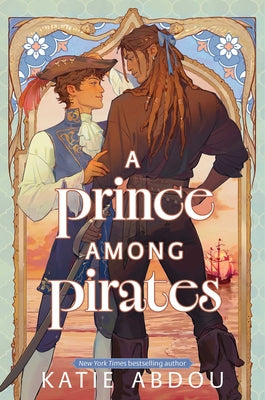 A Prince Among Pirates by Abdou, Katie book cover