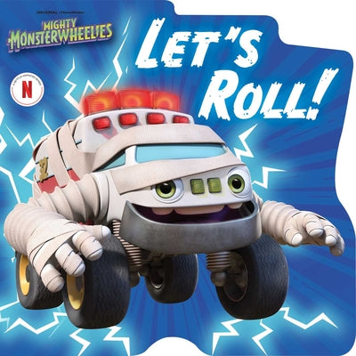 Let's Roll! by Natalie Shaw book cover