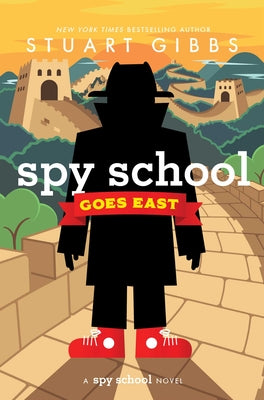 Spy School Goes East by Stuart Gibbs book cover