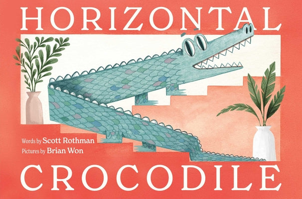 Horizontal Crocodile by Rothman, Scott book cover