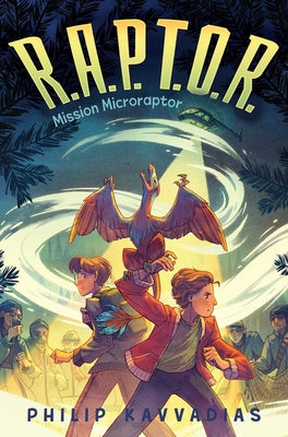Book cover of Mission Microraptor by Kavvadias, Philip