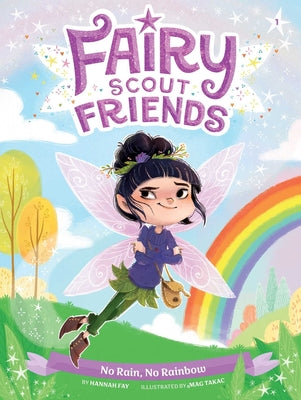 Book cover of No Rain, No Rainbow by Fay, Hannah