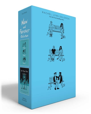 Now and Forever Collection (Boxed Set): Today Tonight Tomorrow; Past Present Future by Rachel Lynn Solomon book cover