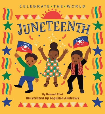 Book cover of Juneteenth by Eliot, Hannah