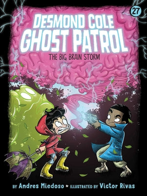 The Big Brain Storm by Miedoso, Andres book cover