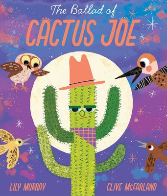 The Ballad of Cactus Joe by Murray, Lily book cover