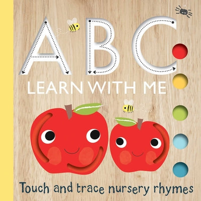 Touch and Trace: ABC Learn with Me! (Board Book for Babies and Toddlers 0-2 Years Old) by Editors of Silver Dolphin Books book cover