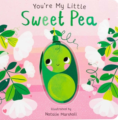 Book cover of You're My Little Sweet Pea by Edwards, Nicola