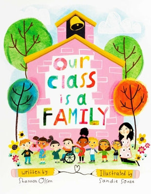 Our Class Is a Family: Big Book Edition by Olsen, Shannon book cover