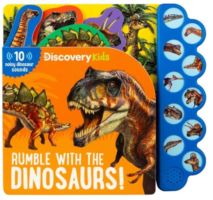 Book cover of Discovery Kids: Rumble with the Dinosaurs by Feldman, Thea
