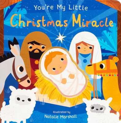 Book cover of You're My Little Christmas Miracle by Edwards, Nicola
