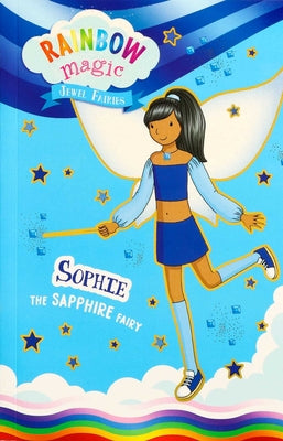 Book cover of Rainbow Magic Jewel Fairies #6: Sophie the Sapphire Fairy by Meadows, Daisy