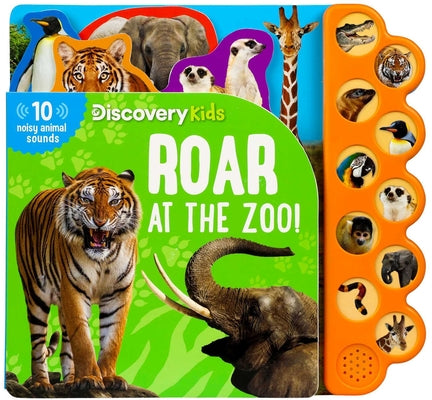Discovery Kids: Roar at the Zoo! by Thea Feldman book cover