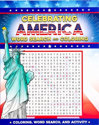 Celebrating America Word Search and Coloring by Editors of Thunder Bay Press book cover