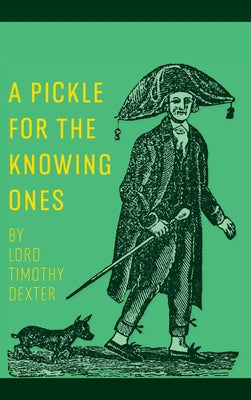 Book cover of A Pickle for the Knowing Ones by Dexter, Timothy