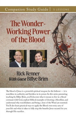 The Wonder-Working Power of the Blood Study Guide by Renner, Rick book cover