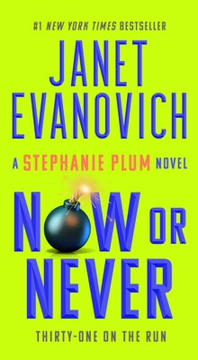 Now or Never by Evanovich, Janet book cover