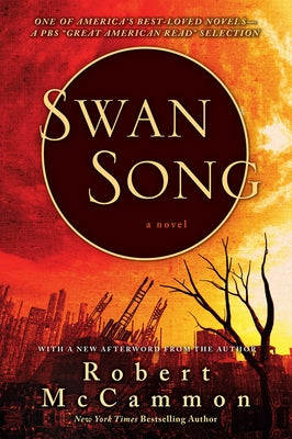 Book cover of Swan Song by McCammon, Robert