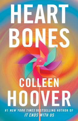 Book cover of Heart Bones by Hoover, Colleen