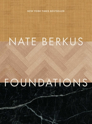 Book cover of Foundations: Timeless Design That Feels Personal by Berkus, Nate