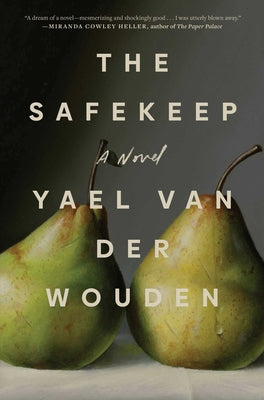 The Safekeep by Yael Van Der Wouden book cover