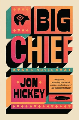 Big Chief by Jon Hickey book cover
