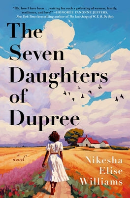 Book cover of The Seven Daughters of Dupree by Williams, Nikesha Elise