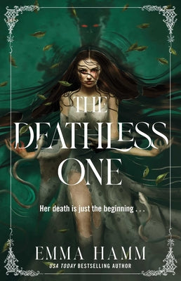 Book cover of The Deathless One by Hamm, Emma