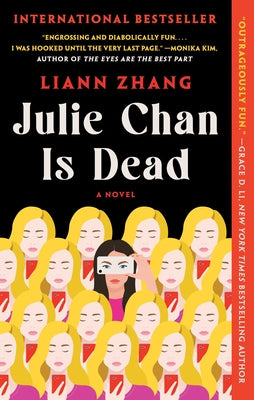 Julie Chan Is Dead by Zhang, Liann book cover