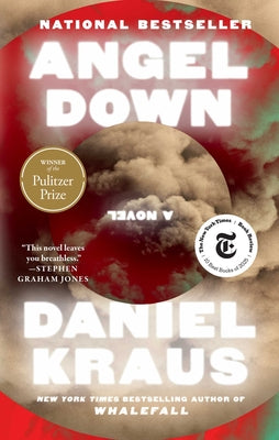 Angel Down (Pulitzer Prize Winner) by Daniel Kraus book cover