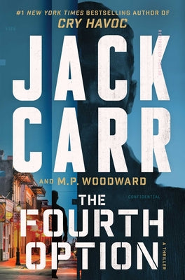 Book cover of The Fourth Option by Carr, Jack