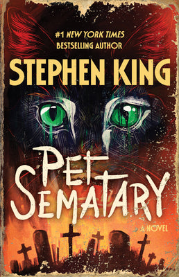 Book cover of Pet Sematary by King, Stephen