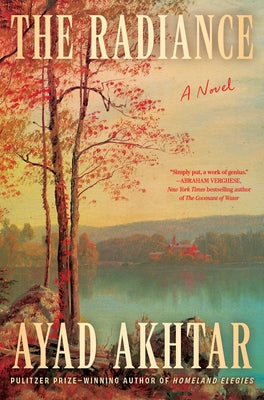The Radiance by Ayad Akhtar book cover