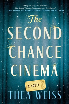 Book cover of The Second Chance Cinema by Weiss, Thea