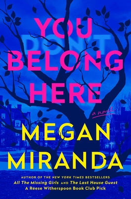 Book cover of You Belong Here by Miranda, Megan