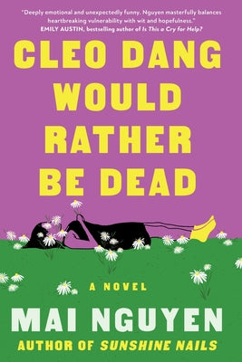 Cleo Dang Would Rather Be Dead by Nguyen, Mai book cover