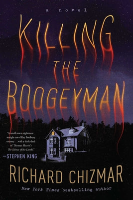 Killing the Boogeyman by Richard Chizmar book cover