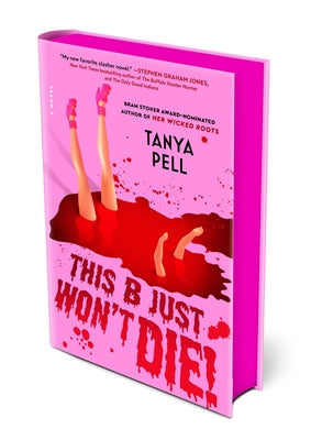 This B Just Won't Die! by Tanya Pell book cover