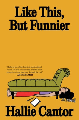 Book cover of Like This, But Funnier by Cantor, Hallie