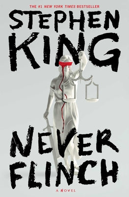 Book cover of Never Flinch by King, Stephen