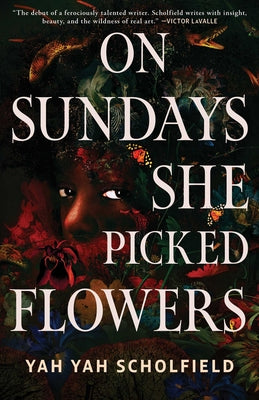 Book cover of On Sundays She Picked Flowers by Scholfield, Yah Yah
