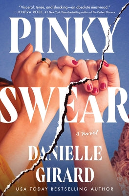 Book cover of Pinky Swear by Girard, Danielle