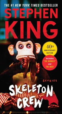 Book cover of Skeleton Crew: Stories by King, Stephen