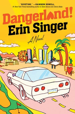 Dangerland! by Singer, Erin book cover