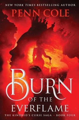 Burn of the Everflame by Cole, Penn book cover