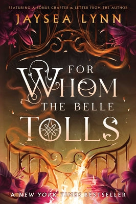 Book cover of For Whom the Belle Tolls by Lynn, Jaysea