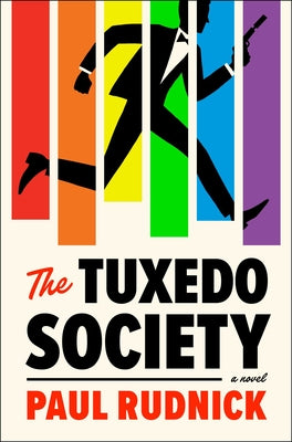 The Tuxedo Society by Rudnick, Paul book cover