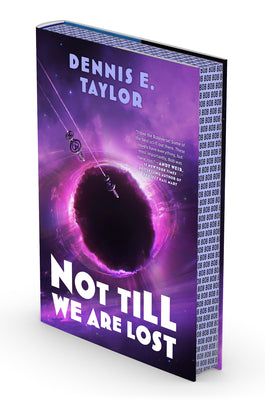 Not Till We Are Lost: Bobiverse: Book 5 by Taylor, Dennis E. book cover