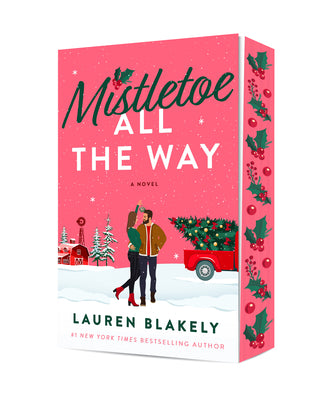 Mistletoe All the Way by Lauren Blakely book cover