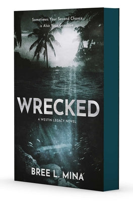 Wrecked by Mina, Bree L. book cover